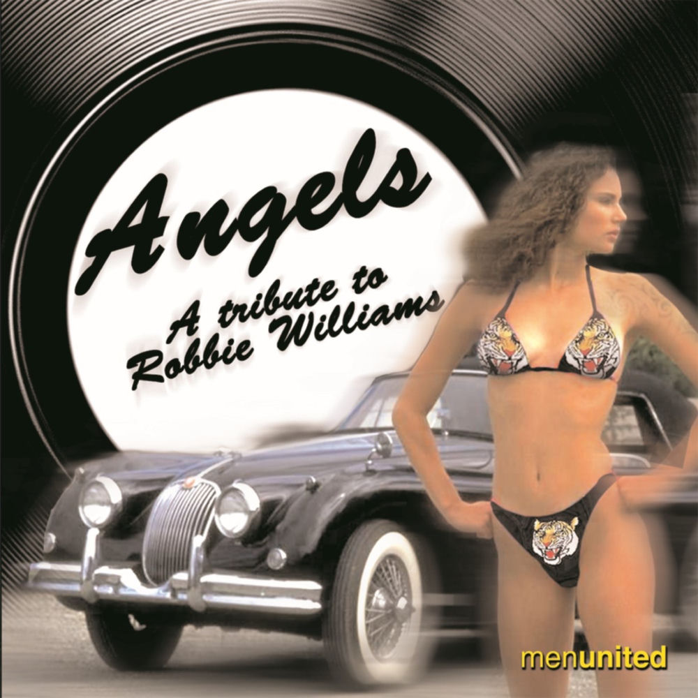 Angels- A Tribute To Robbie Williams