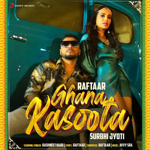 Ghana Kasoota (feat. Surbhi Jyoti) by Raftaar - 103 BPM