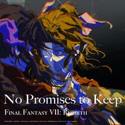 Cover of No Promises to Keep (From "Final Fantasy VII: Rebirth")