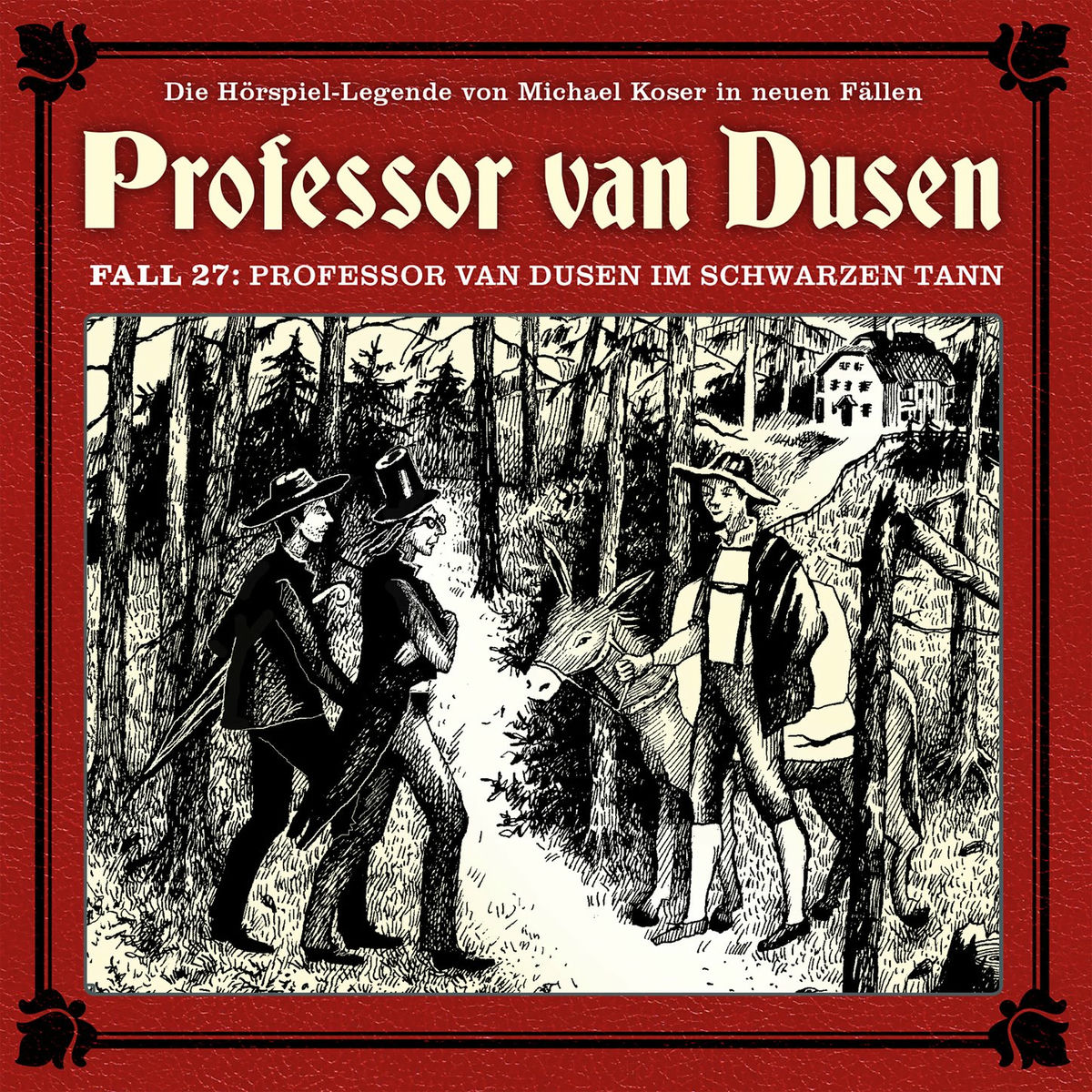 Album cover of Teil 1 - Fall 27: Professor van Dusen im schwarzen Tann