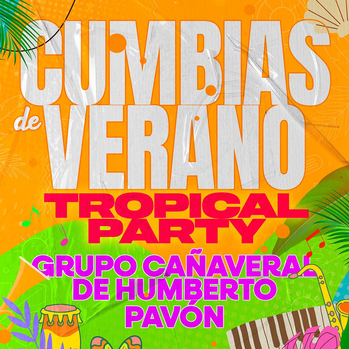 Album cover of Cumbias De Verano TROPICAL PARTY