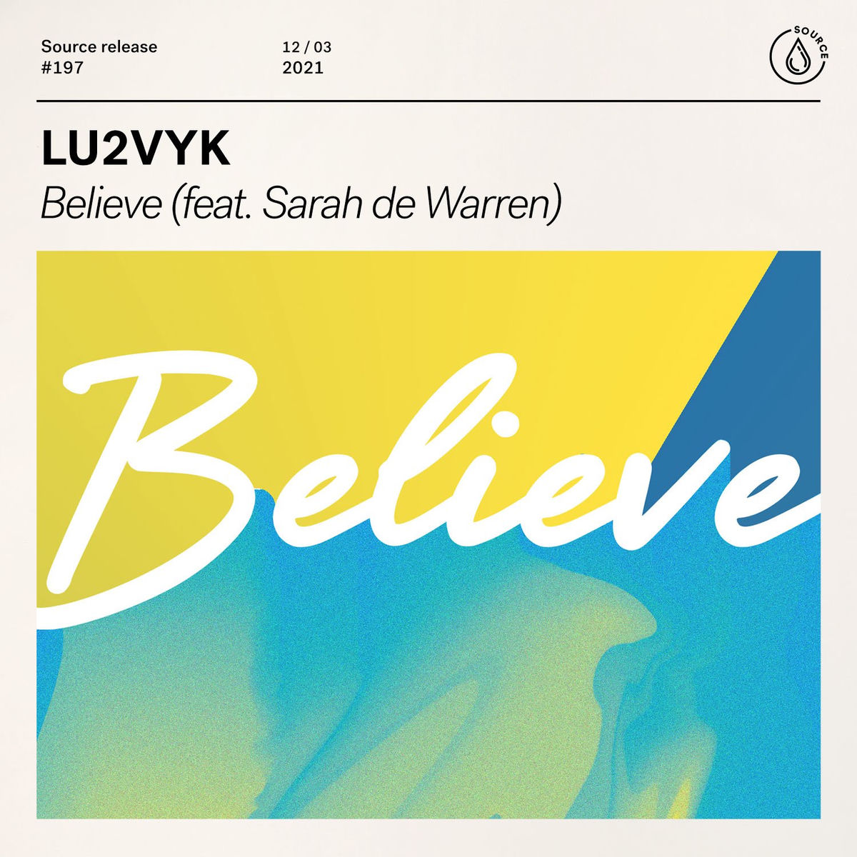Album cover of Believe (feat. Sarah de Warren)