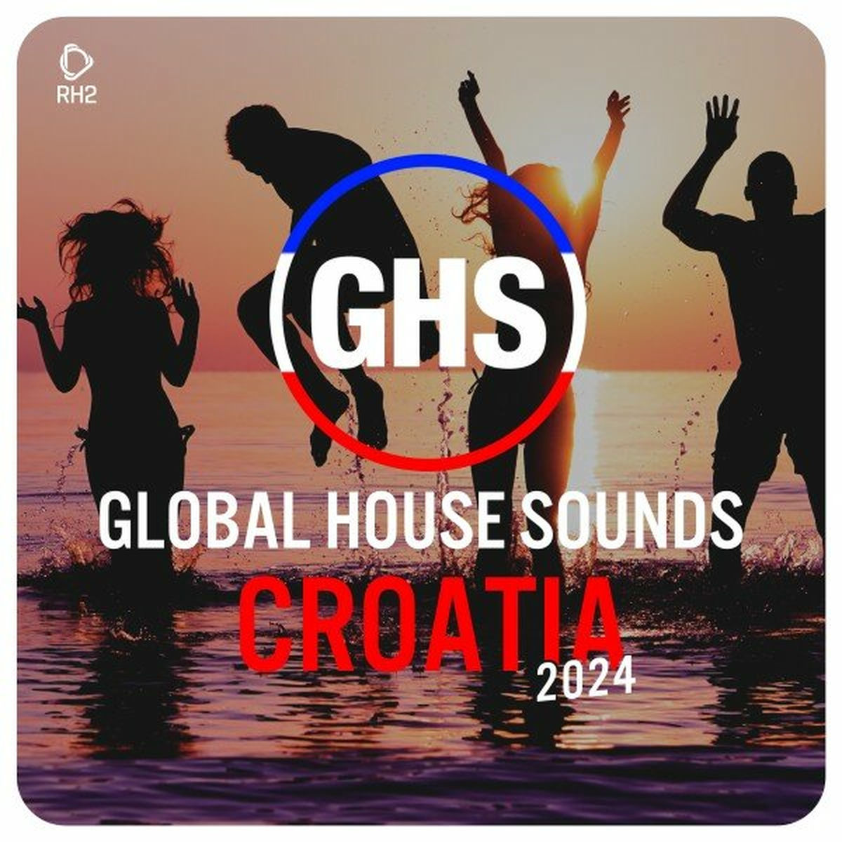 Album cover of Global House Sounds - Croatia 2024