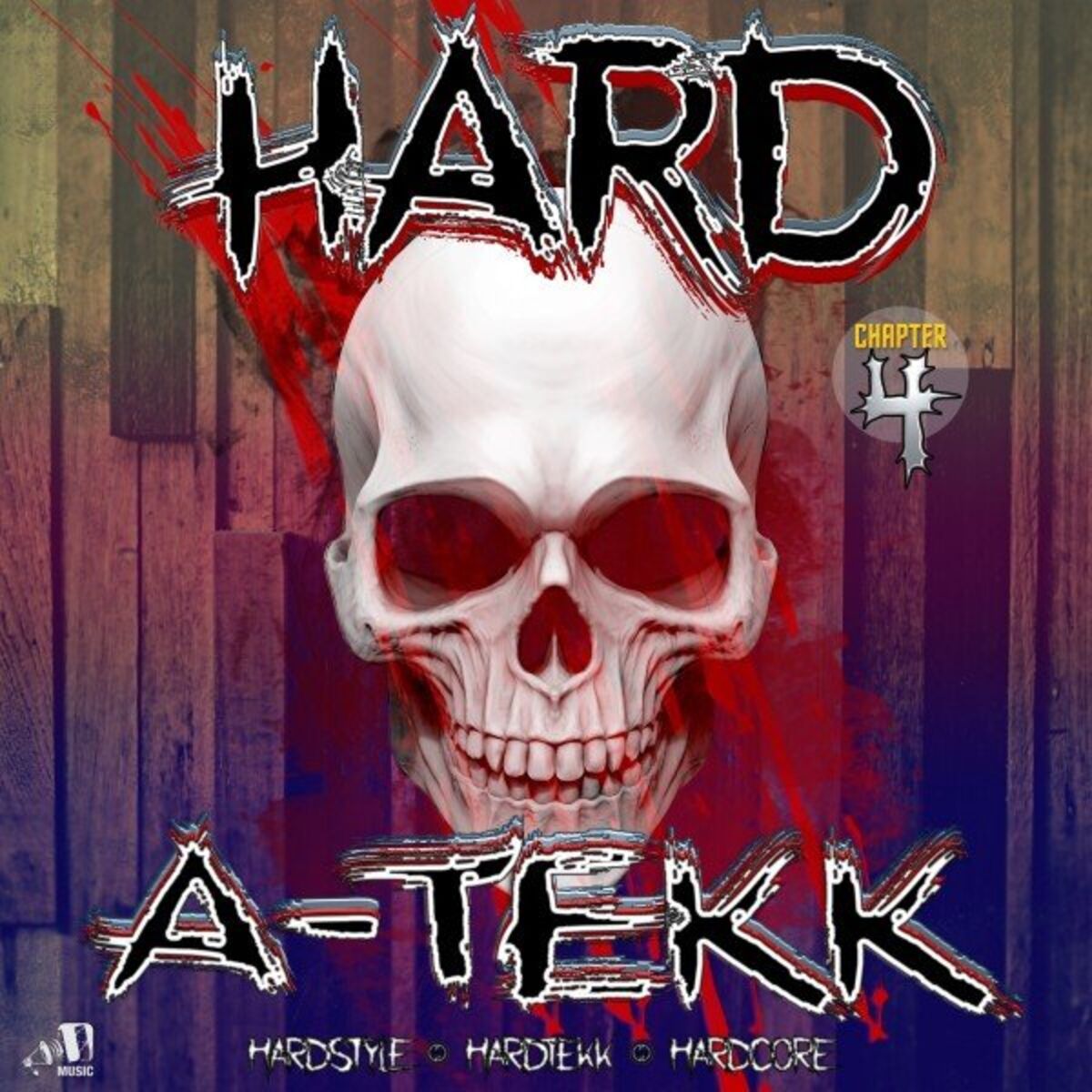 Album cover of Hard A-Tekk: Chapter 4