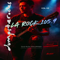 LA ROCK 105.9 Vol. 02