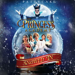 Cover of The Princess Academy - Snowed In