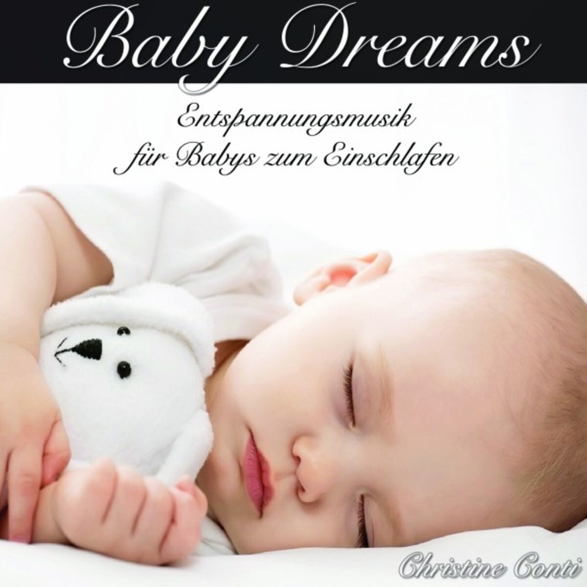 Album cover of Baby Dreams Entspannungsmusik für Babys zum Einschlafen