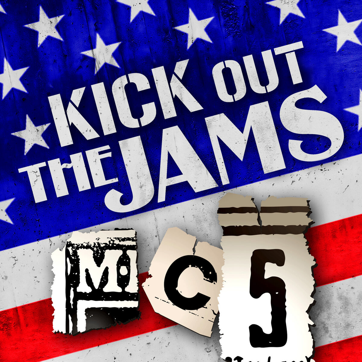 Album cover of Kick Out the Jams