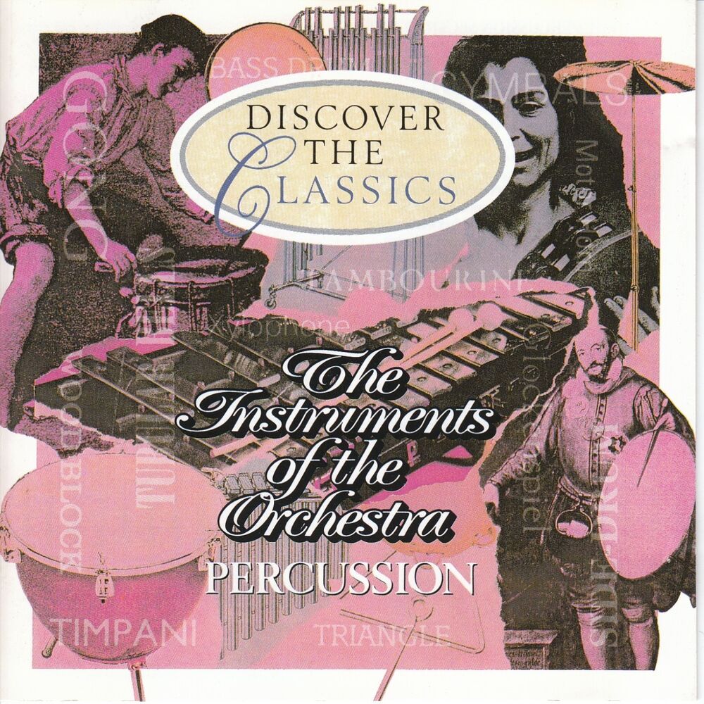 Picture of The Instruments Of The Orchestra - Percussion