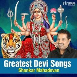 Cover of Greatest Devi Songs by Shankar Mahadevan
