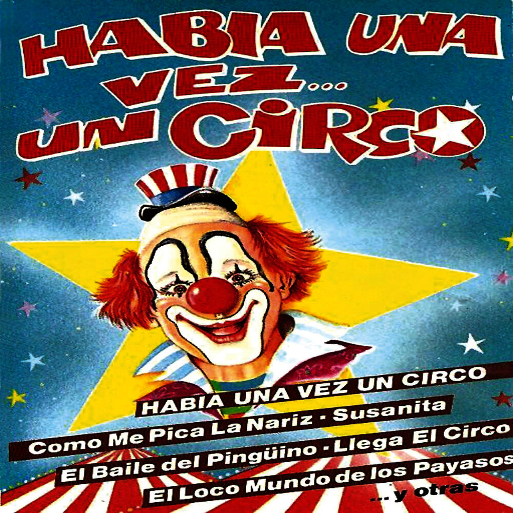 Picture of Habia una Vez un Circo