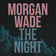The Night by Morgan Wade album cover