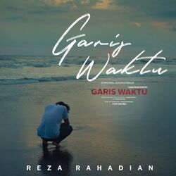 Cover of Garis Waktu (Original Soundtrack Garis Waktu)