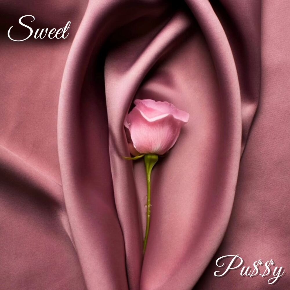 Picture of Sweet Pu$$y