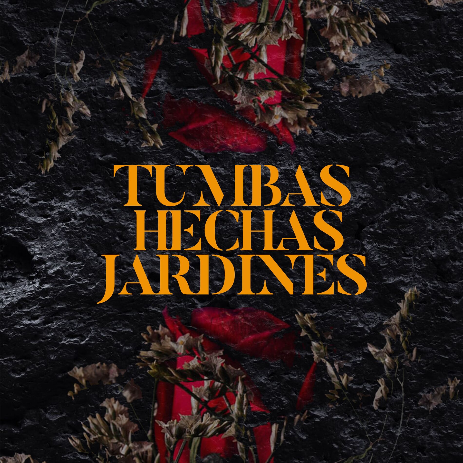 Album cover of Tumbas Hechas Jardines