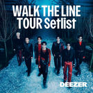 ENHYPEN : WALK THE LINE TOUR Setlist
