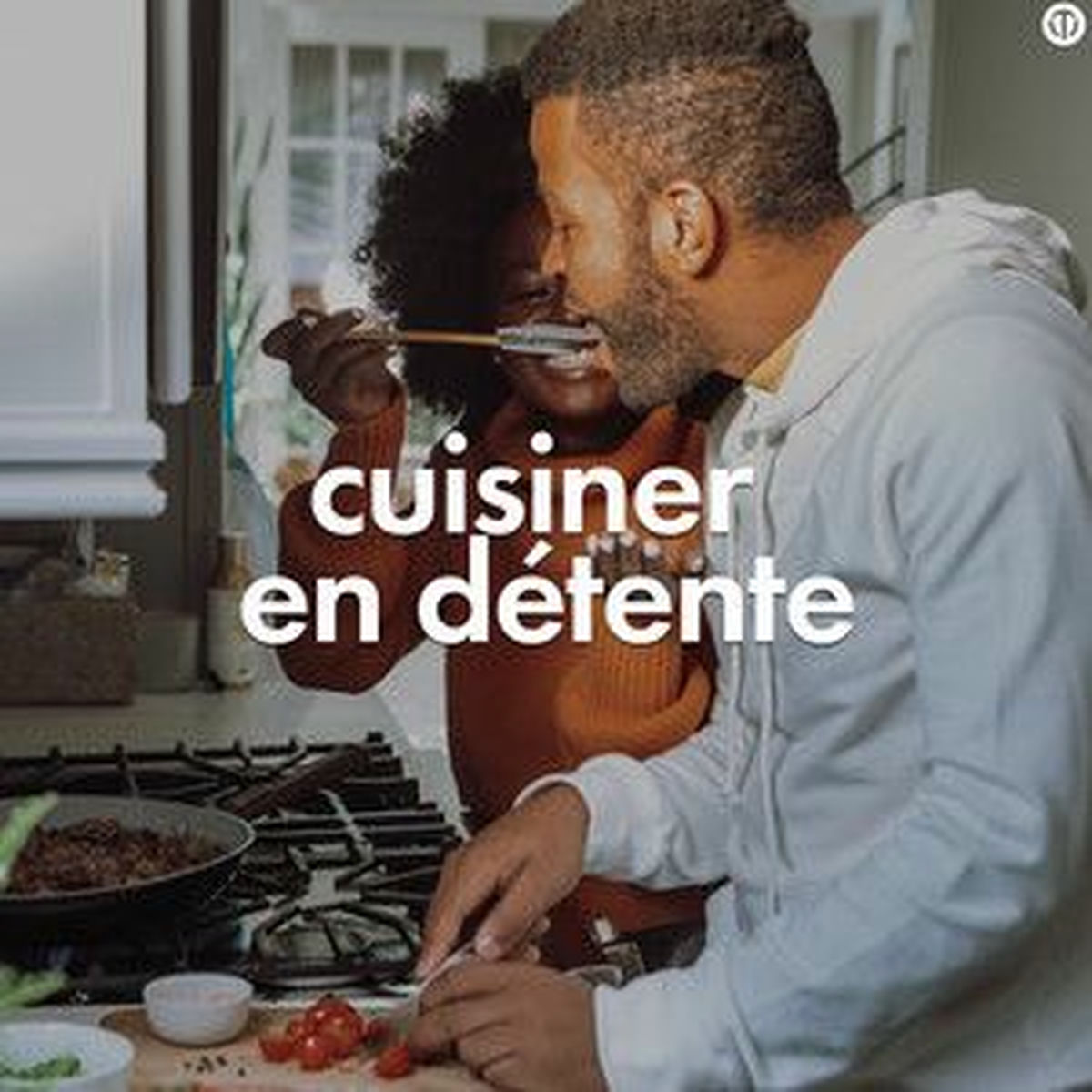 Cover of playlist cuisiner en détente, playlist pour faire à manger