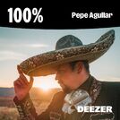 100% Pepe Aguilar