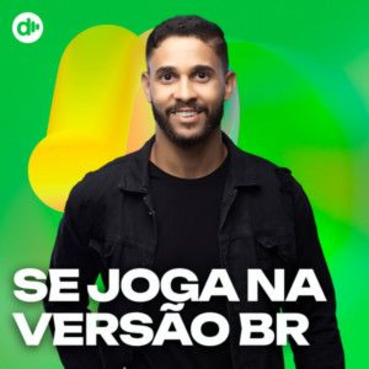 Cover of playlist Se Joga na Versão Brasileira