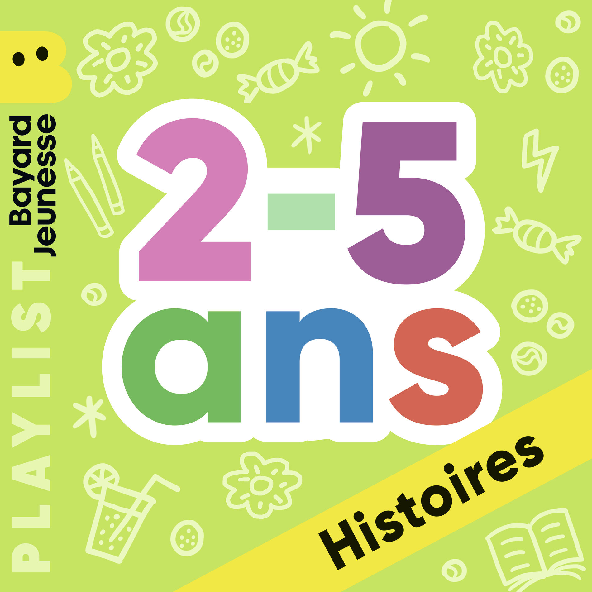 Cover of playlist Histoires et héros Bayard Jeunesse (2-5 ans)
