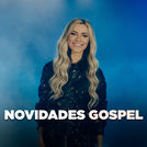 Novidades Gospel