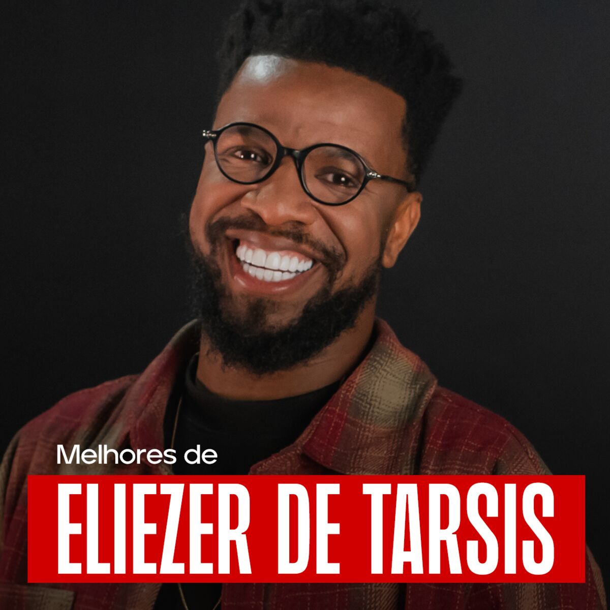 Cover of playlist Eliezer de Tarsis - As Melhores | Vivo Ele Está