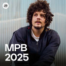 MPB 2025 🍀 As Mais Tocadas e Lançamentos