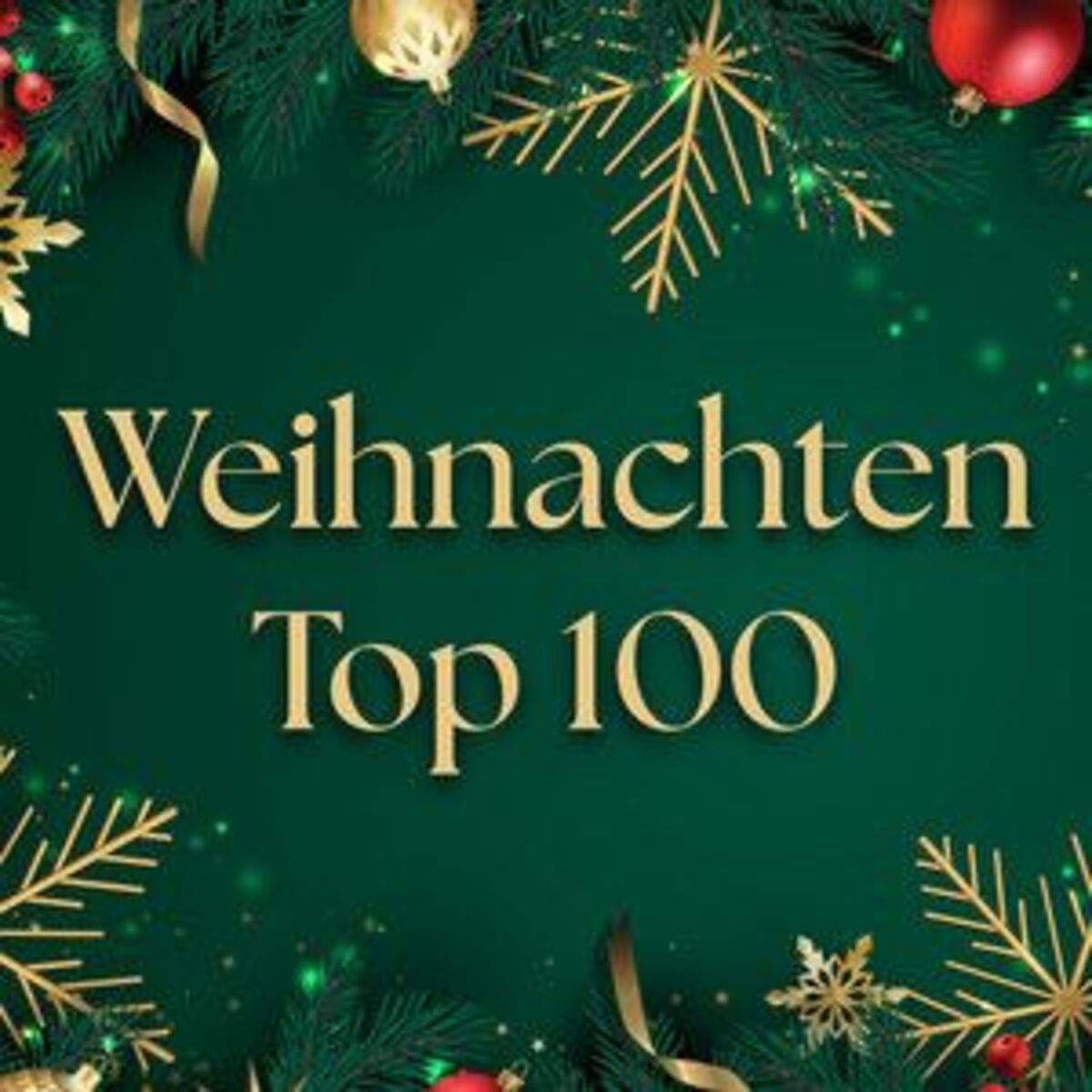 Cover of playlist Top 100 Weihnachtshits 2025 🎄 Die schönsten Weihna