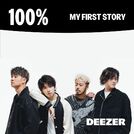 100% MY FIRST STORY