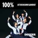 100% ATARASHII GAKKO!