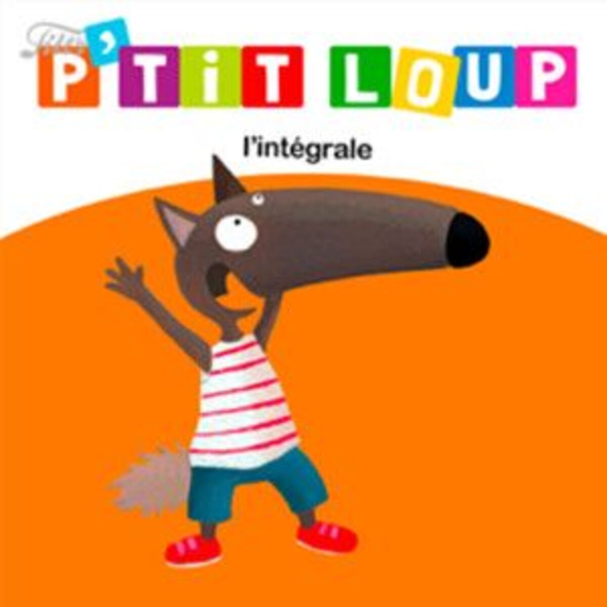 Cover of playlist P'tit Loup - l'intégrale des histoires
