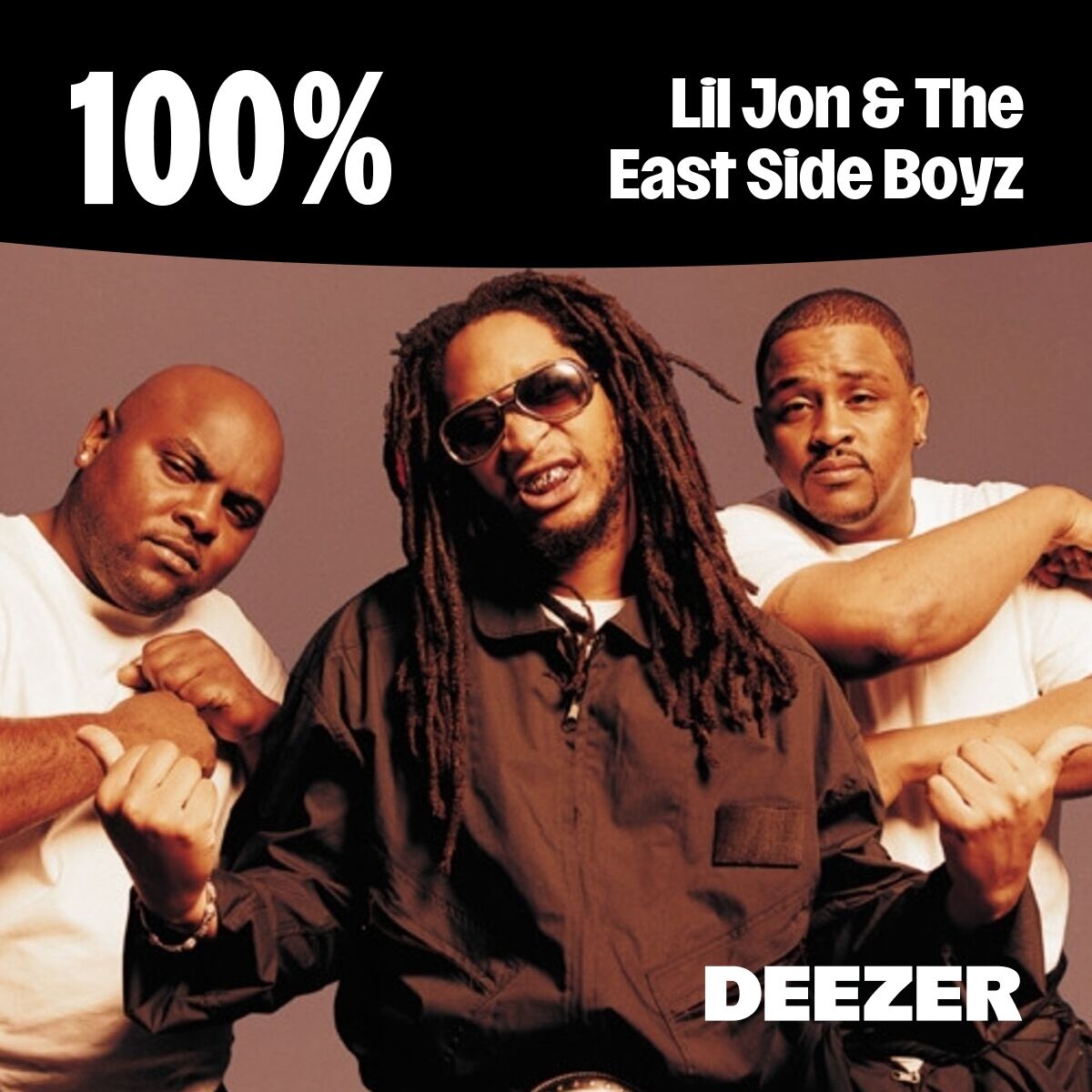 Cover of playlist 100% Lil Jon & The East Side Boyz