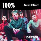 100% Enter Shikari