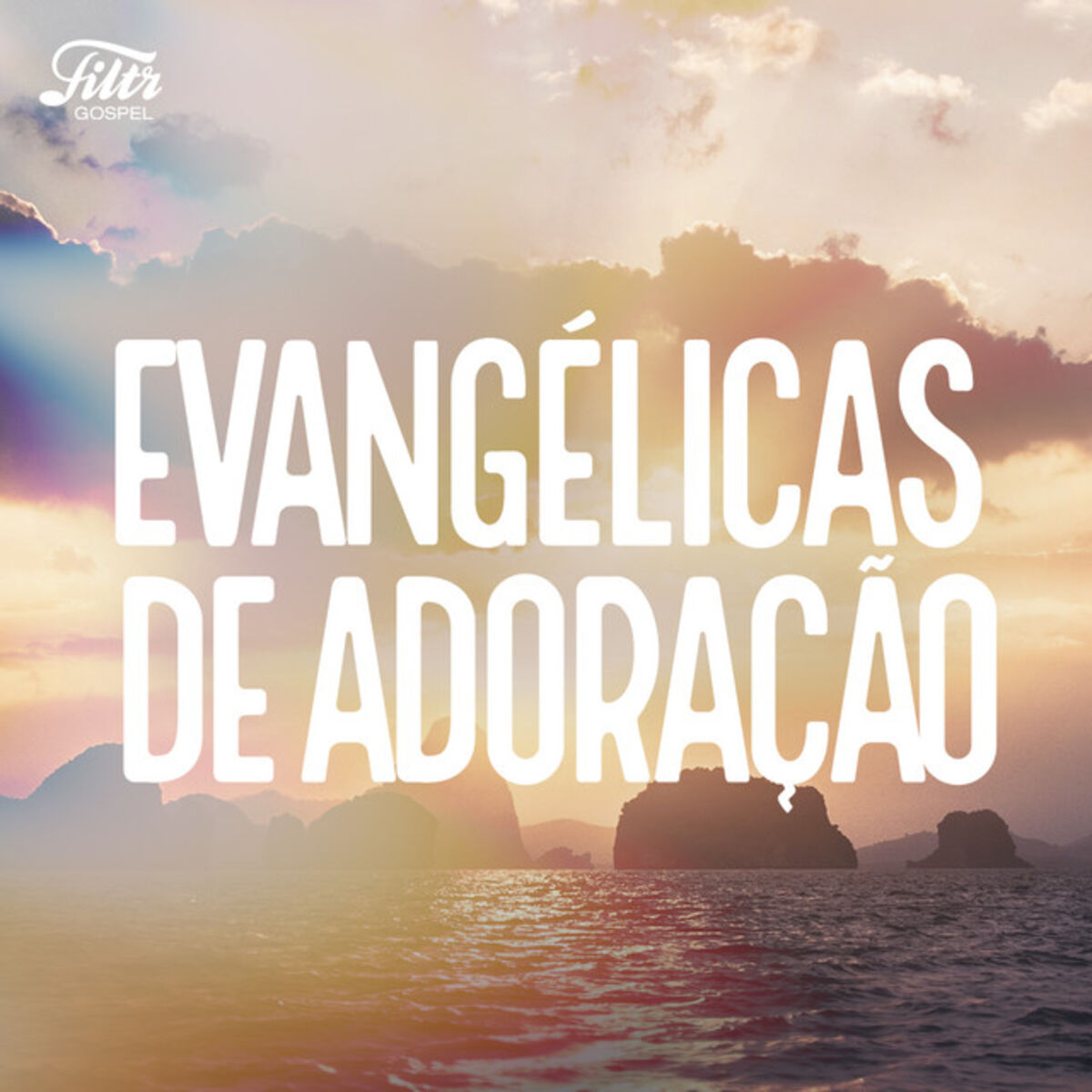Cover of playlist Evangélicas de Adoração