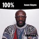 100% Isaac Hayes