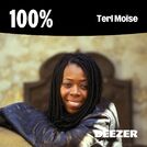 100% Teri Moïse