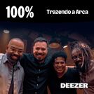 100% Trazendo a Arca
