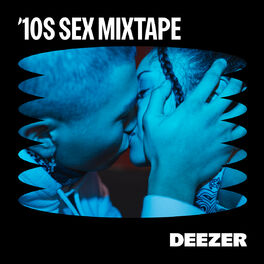 10s Sex Mixtape