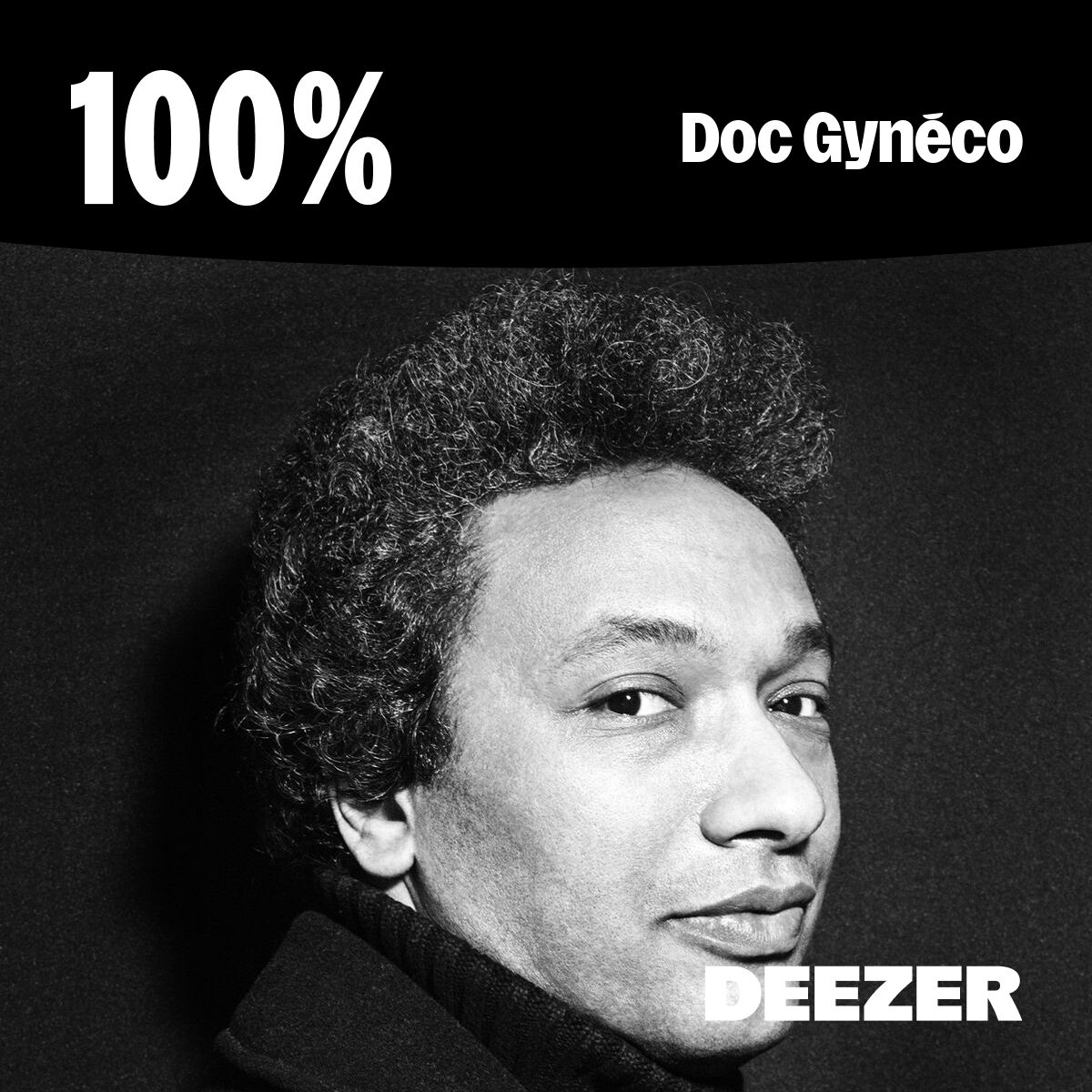 Cover of playlist 100% Doc Gynéco