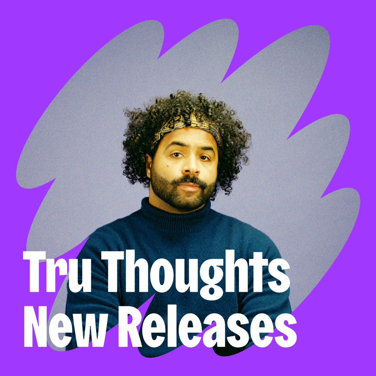 Cover of playlist Tru Thoughts New Releases