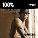 100% Tyrese