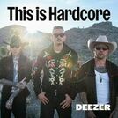 This is Hardcore