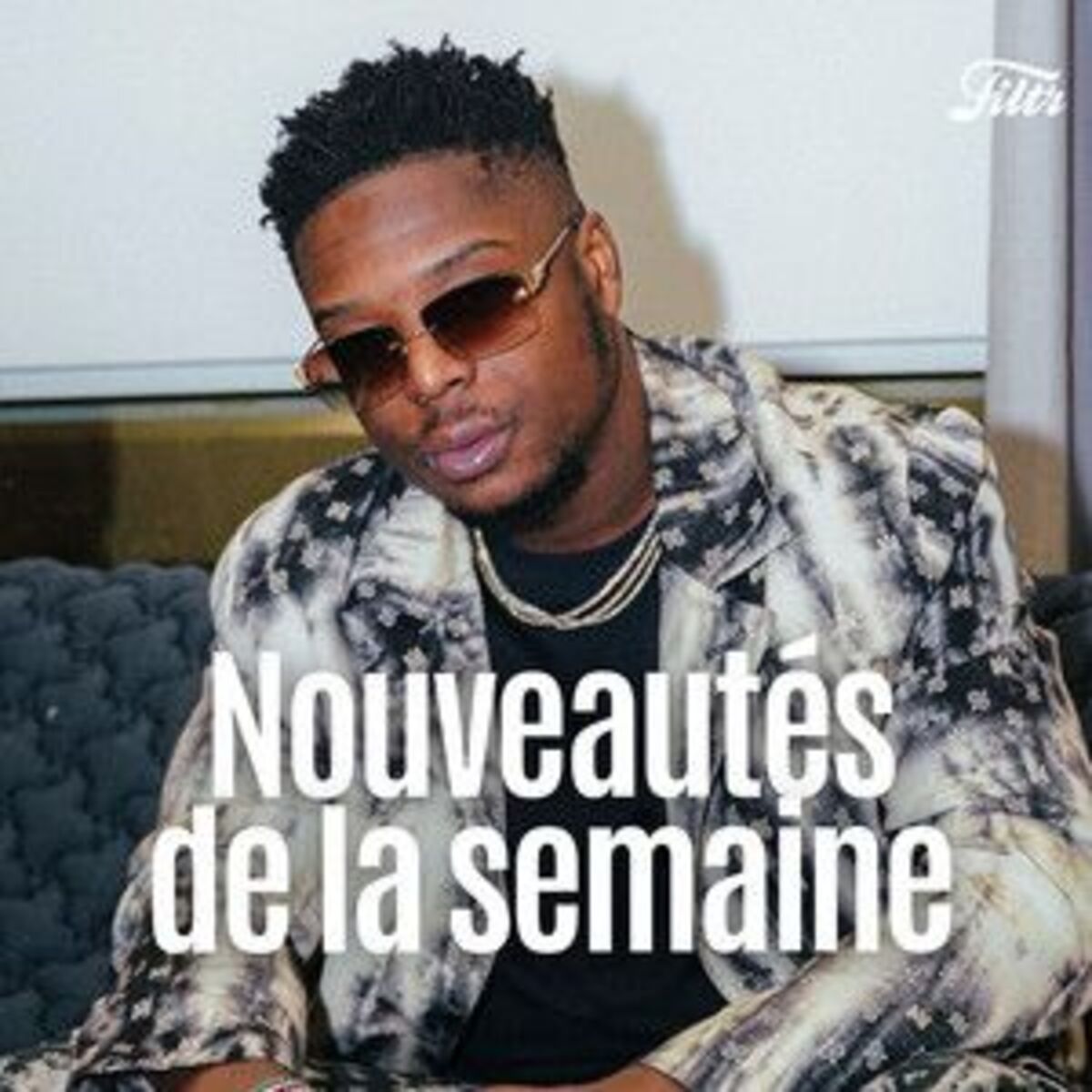 Cover of playlist Nouveautés de la semaine 💿 Playlist nouveautés