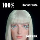 100% Clarice Falcão