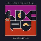 Gramatik | Epigram Tour Playlist