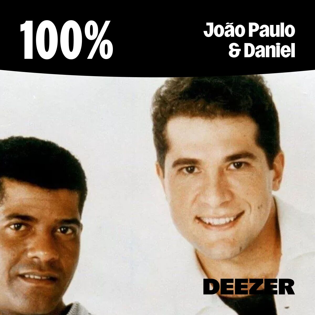 Cover of playlist 100% João Paulo & Daniel