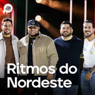 Ritmos do Nordeste - Explode Paredão
