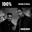 100% Djadja & Dinaz