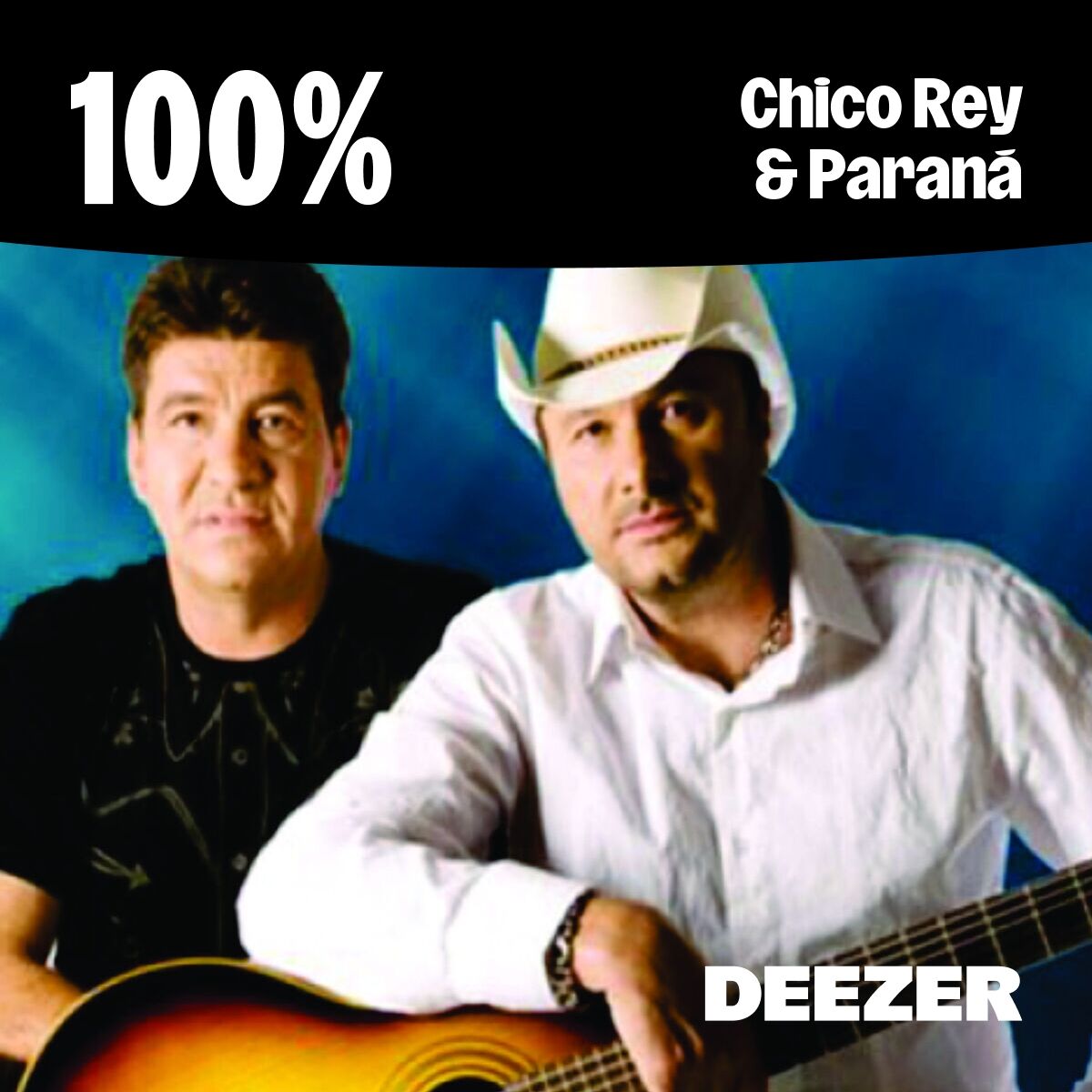 Cover of playlist 100% Chico Rey & Paraná