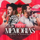 Israel e Rodolffo - As Melhores | Memórias - Parte